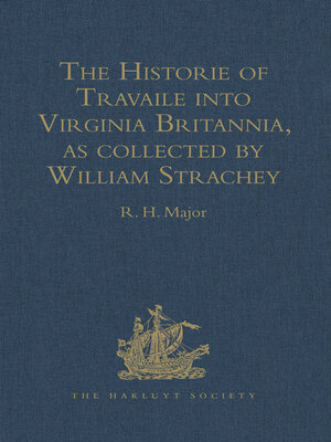 cover image of The Historie of Travaile into Virginia Britannia